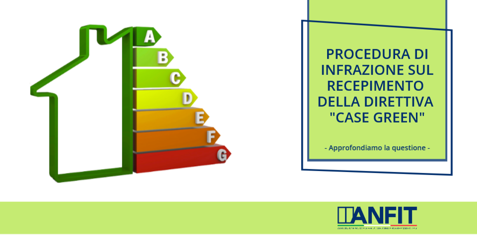 Procedura di infrazione sul recepimento della Direttiva “Case Green”: approfondiamo la questione
