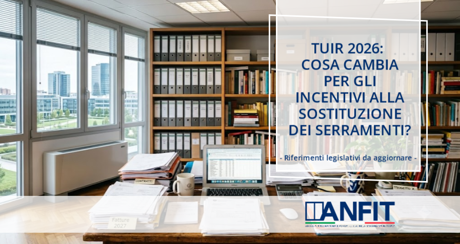 TUIR 2026 incentivi fiscali serramenti
